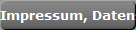 Impressum, Datenschutz